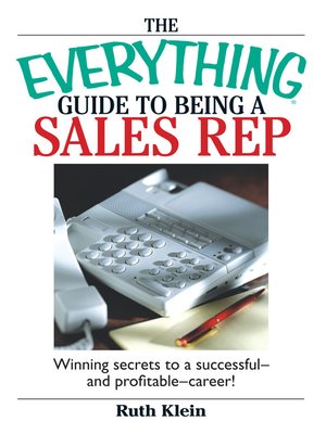 cover image of The Everything Guide To Being A Sales Rep
